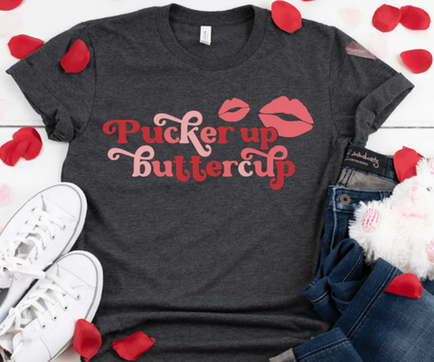 Pucker Up Buttercup Graphic Tee